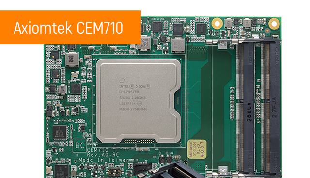 Новинки рынка АСУ ТП. Axiomtek: Модуль CEM710 – высокопроизводительный COM Express Type 7 с процессорами Intel Xeon
